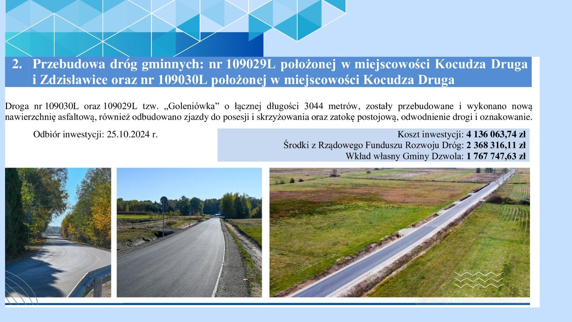 Trzy zdjęcia dróg asfaltowych: zakręt między drzewami, prosta droga z poboczem i znakami, długa droga przez pola i łąki. Tekst o przebudowie dróg gminnych.