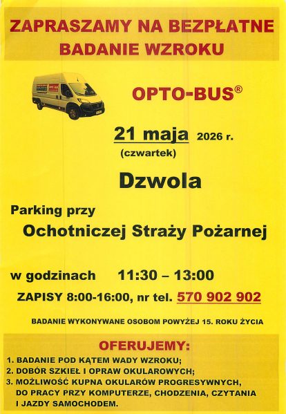 Żółty plakat z czerwonym i czarnym tekstem, zdjęcie białego busa, informacja o bezpłatnym badaniu wzroku 21 maja 2026 w Dzwoli, parking przy Ochotniczej Straży Pożarnej, godz. 11:30-13:00.