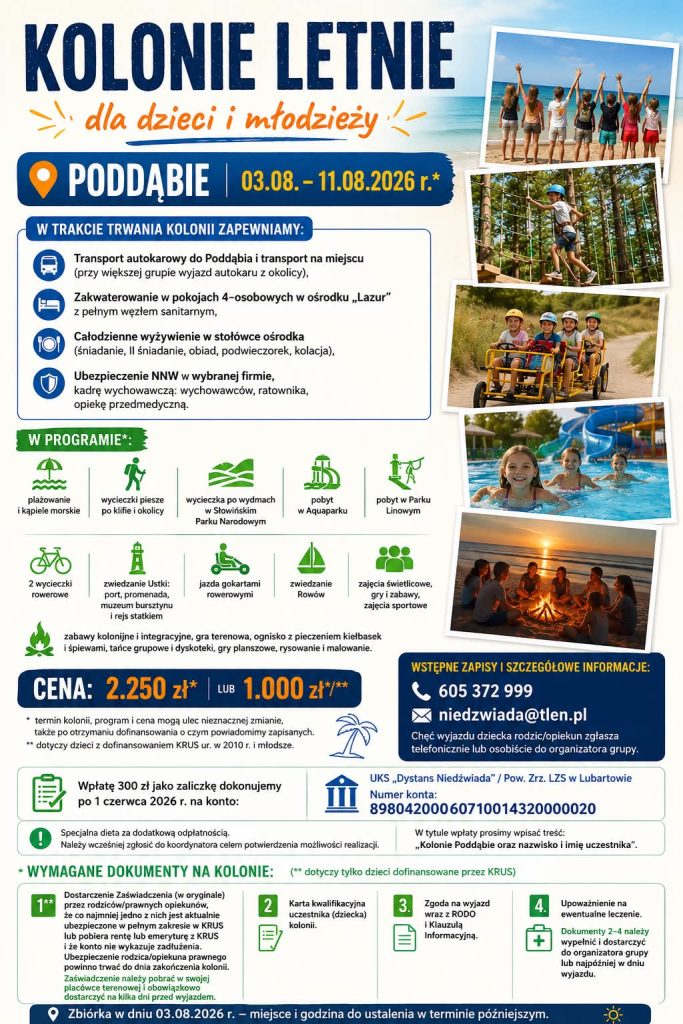 Plakat kolorowy z informacjami o koloniach letnich dla dzieci i młodzieży w Poddąbiu od 3 do 11 sierpnia 2026, zawiera zdjęcia dzieci na plaży, w parku linowym, na rowerze, basenie i przy ognisku.