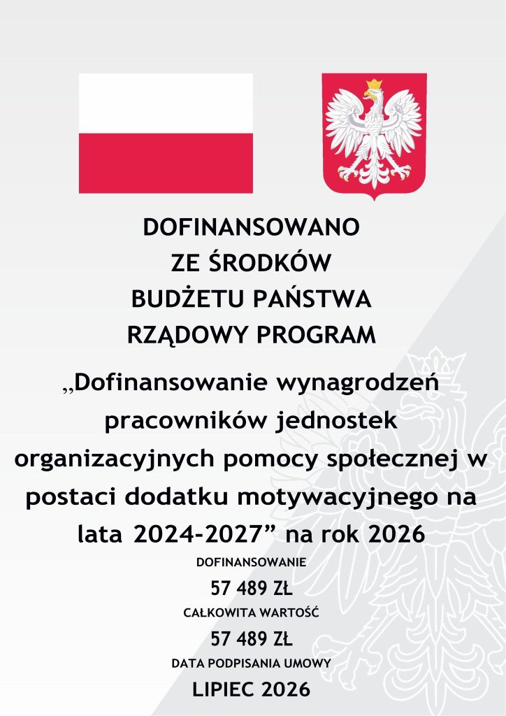 Flaga Polski i godło na czerwonym tle, tekst o dofinansowaniu wynagrodzeń pracowników pomocy społecznej na lata 2024-2027, kwota 57 489 zł, data lipiec 2026.